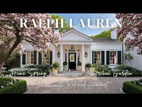 Ralph Lauren Home Spring 2026 Classic American Garden Decor with Refined Comfort