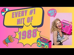 All the #1 Hits of 1988