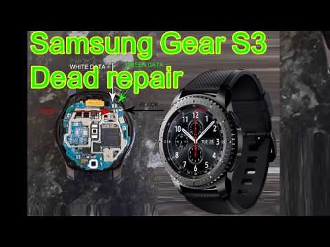 Samsung Gear S3 Watch Dead Repair