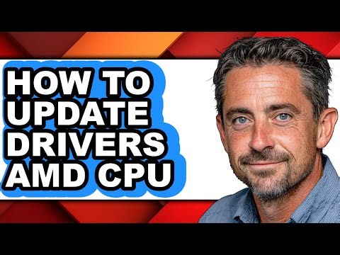 How to Update Drivers Amd Cpu (full Guide)