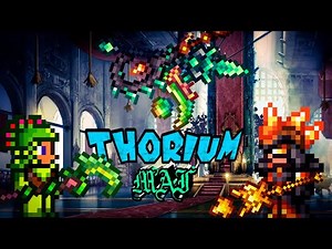 Complete guide for the Mage, Thorium Mod. Terraria Thorium Mod, Mage class, walkthrough, and gear.