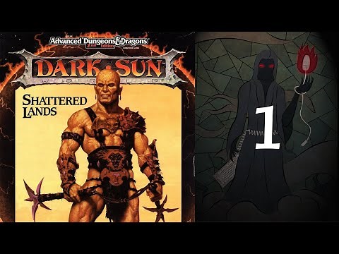 Dark Sun: Shattered Lands - 01 The Land of Undying Sun