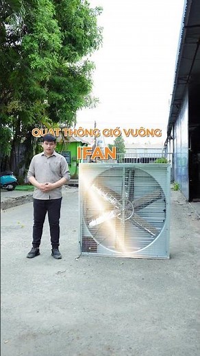 Quạt thông gió iFAN - Giải pháp toàn diện cho nhà xưởng sạch, mát, thoáng