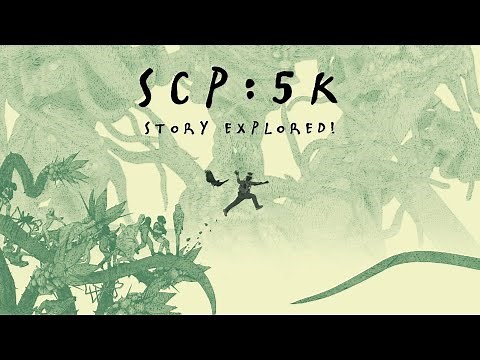 SCP: 5K - A Story of Omnicide and Hugs