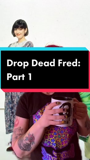 Exploring 90s Nostalgia with Drop Dead Fred: Part 1