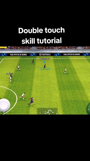 Master Double Touch Skill Tutorial for eFootball 2024