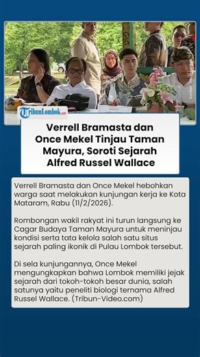 Verrell Bramasta dan Once Mekel Tinjau Taman Mayura, Soroti Sejarah Alfred Russel Wallace