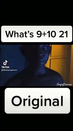 What’s 9+10 ‘21’ Original meme/ 9/10/21￼