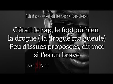 Ninho - C'était le rap (Paroles)