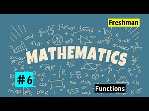 Freshman Maths #6 Functions Ethiopian University