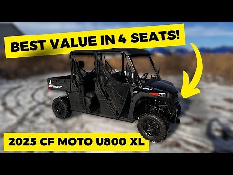 The Best Value 4 Seat UTV? 2025 CF Moto Uforce 800 XL Review
