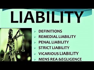LIABILITY | KINDS OF LIABILITY [JURISPRUDENCE]