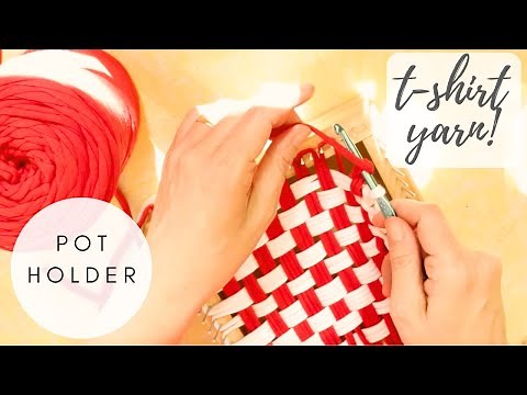 Potholder with t shirt yarn tutorial