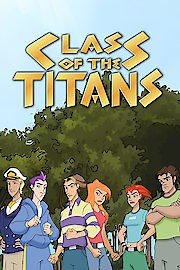 Watch Class of the Titans Season 4 Episode 41 - RECIPE FOR DISASTER
