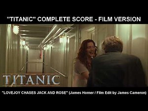 [TITANIC] - "Lovejoy Chases" (Complete Score / Film Version)