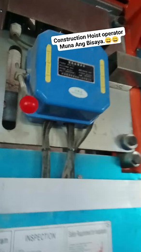 Construction Hoist operator Muna Ang Bisaya😀😀 #BuhayConstruction | Aporto Jun
