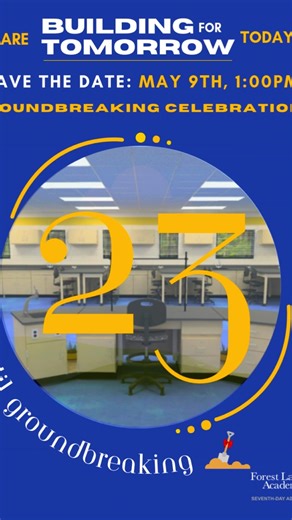 Only 23 days left to go! #forestlakeacademy #groundbreakingceremony #buildingfortomorrow | Forest Lake Academy