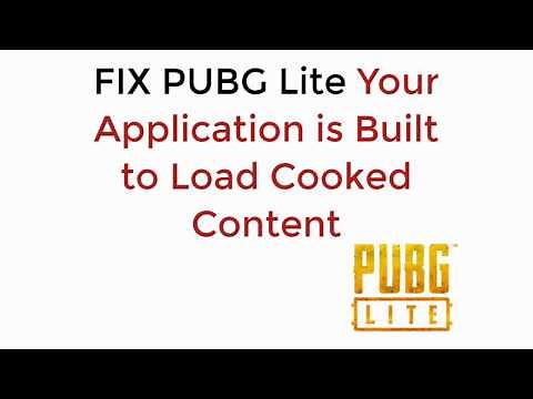 FIX PUBG Lite Your Application is Built to Load Cooked UPDATED