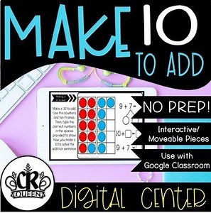 Make 10 to Add Digital Math Center for Google Classroom