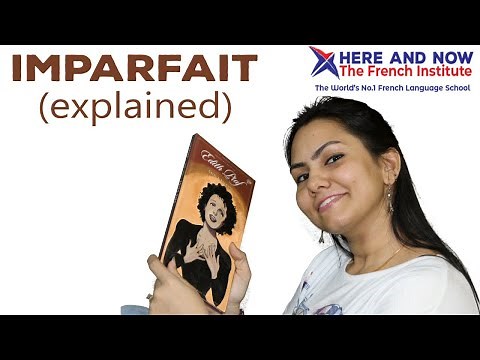 IMPARFAIT a French tense explained in English | Deepti - Directrice Générale