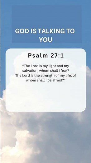 The Lord Is My Light / Psalm 27:1