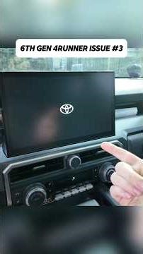New 4Runner Screen Issues…