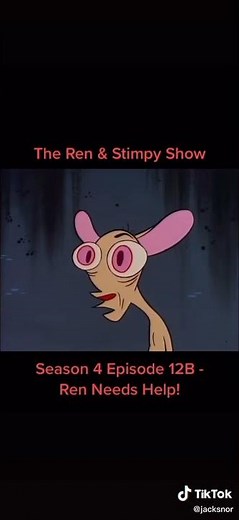 Ren and Stimpy season4 episode12 Ren needs help🤷🏽‍♀️