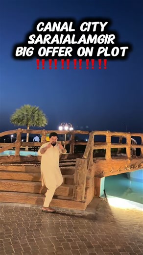 Replying to @Mirza Majid CANAL CITY SARAIALAMGIR Big offer on plot #fyp #vlogwithhamza #jhelum #eidkikhushiyan #viral @tastewithharis1 @Rhmvlogs @👑 CALL ❤️‍🔥Me Haseeb❤️‍🔥