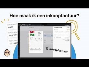 Hoe maak ik een inkoopfactuur?