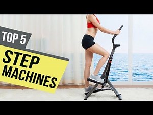 5 Best Step Machines 2019 Reviews