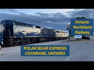 Check Out This ONR Consist! Polar Bear Express Passenger Train Arrives In Cochrane Ontario
