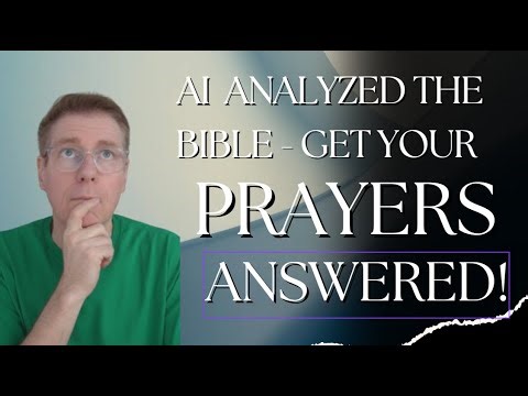 Grok AI analyzed which Bible prayers were answered & ended in miracles! Learn the 4-step framework.