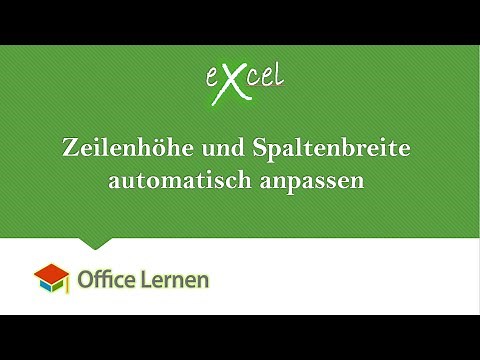 Excel Zeilenhöhe und Spaltenbreite automatisch anpassen
