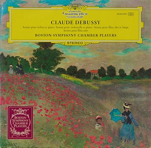 Claude Debussy - Boston Symphony Chamber Players - Violin Sonata / Cello Sonata / Sonata For Flute, Viola And Harp / Syrinx For Flute Solo