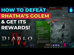 Diablo 4: How to Defeat Rathma’s Golem and get its Rewards in Season 13!