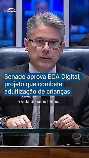 Senado aprova ECA Digital, projeto que combate adultização de crianças nas redes sociais #Shorts