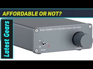 Fosi Audio TDA7498E Amp: BEST Budget Powerhouse?