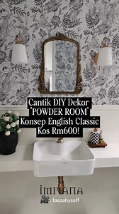 599 reactions · 401 shares | Cantik DIY Dekor 'POWDER ROOM' Konsep...