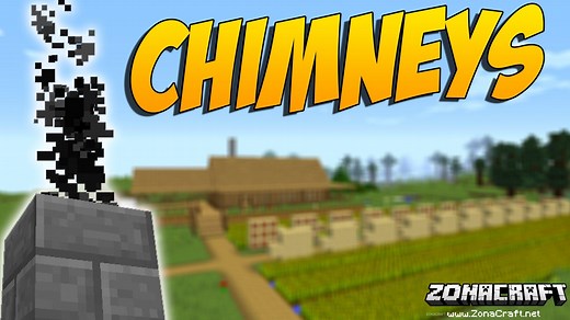 Advanced Chimneys Mod Para Minecraft 1.21.8, 1.20.6, 1.19.4, 1.18.2, 1.16.5, 1.15.2, 1.14.4, 1.12.2, 1.11.2, 1.10.2, 1.7.10 - ZonaCraft