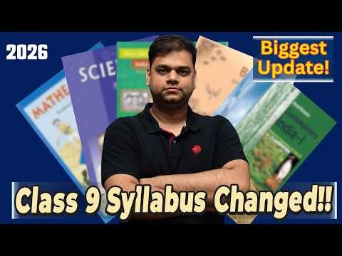 Class 9 NEW NCERT Syllabus 2026-27 | Class 9 NCERT BIG Update 2026-27