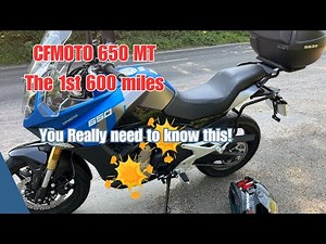 CF Moto 650 MT: The First 600 Miles - What? You Need to Know!