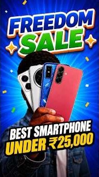 Top 5 Best 📱Smartphone Under ₹25,000 | Amazon & Flipkart Freedom Sale🔥#trending #shorts