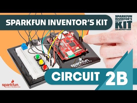 Circuit 2B: SparkFun Inventor's Kit for MicroPython