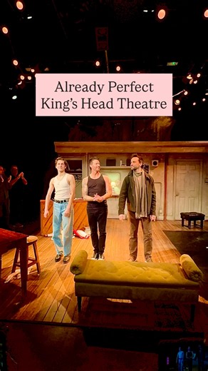 Already Perfect – King’s Head Theatre ⭐️⭐️⭐️⭐️ Already Perfect is a new musical from Levi Kreis, set in a dressing room after a rough matinee. With his confidence low and an unexpected text shaking him, he’s on the edge. Encouraged by his sponsor to channel his emotions into music, he takes us through his life with brutal honesty. Three actors step in and out of multiple roles, playing the people who’ve shaped him. Funny, heartfelt, and honest, with a great score. The book isn’t perfect and the 