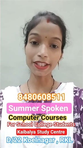 Summer Spoken English Grammar Computer PGDCA TALLY OS-CIT University Certificate School & College