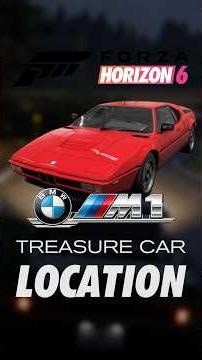 BMW M1 Treasure Car Location! 🔥 FORZA HORIZON 6