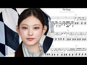 NJZ, NewJeans — Pit Stop — Piano Sheet Music