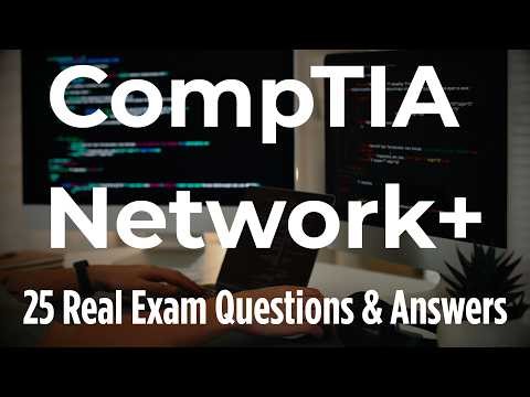 CompTIA Network+ Practice Exam 2026 | 25 Real Exam Questions & Answers (N10-009)