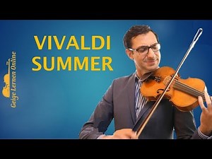 Beobachte mich beim Üben: Vivaldi‘s Summer (Geige Solo)