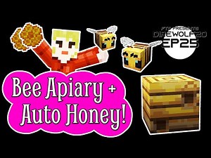 Automated Bee Farm and Apiary Build! EP25 Direwolf20 1.16 Modded Minecraft Lets Play